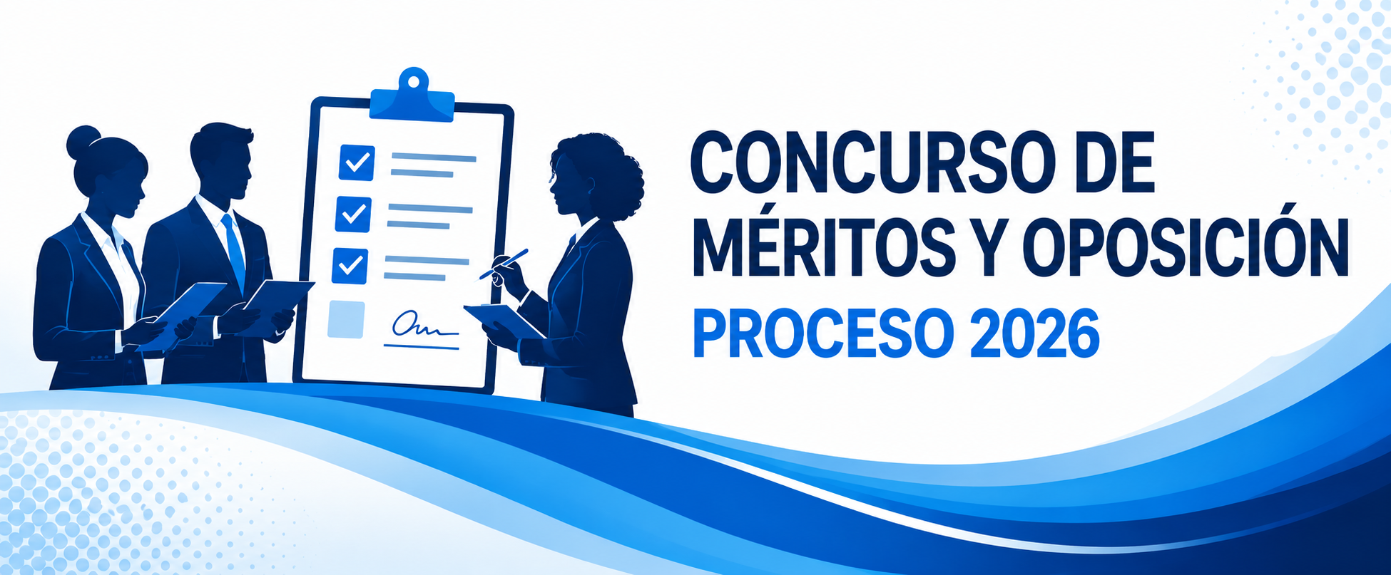 Concurso de Méritos y Oposición - Proceso 2026